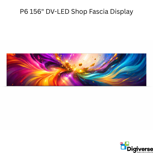 P6 156" DV-LED Shop Fascia Display
